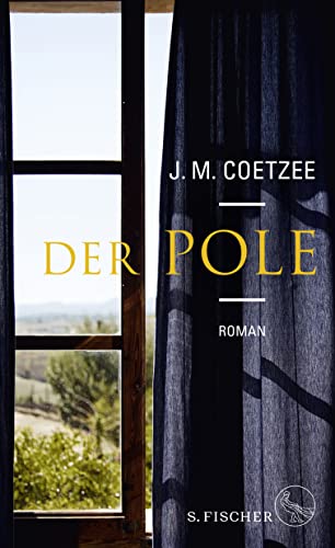 Der Pole: Roman von FISCHERVERLAGE